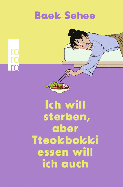 Baek Sehee “Ich will sterben, aber Tteokbokki essen will ich auch”Buchcover